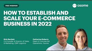 How to Establish and Scale Your E Commerce Business in 2022